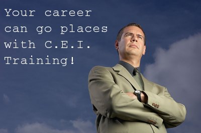 Your career can go places with CEI training!