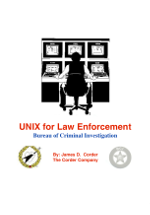 UNIX for Law Enforcement by: James D. Corder