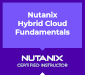 Nutanix Certified Instructor - Certfieid Nutanix Hybrid Cloud Fundamentals Instructor - NHCF